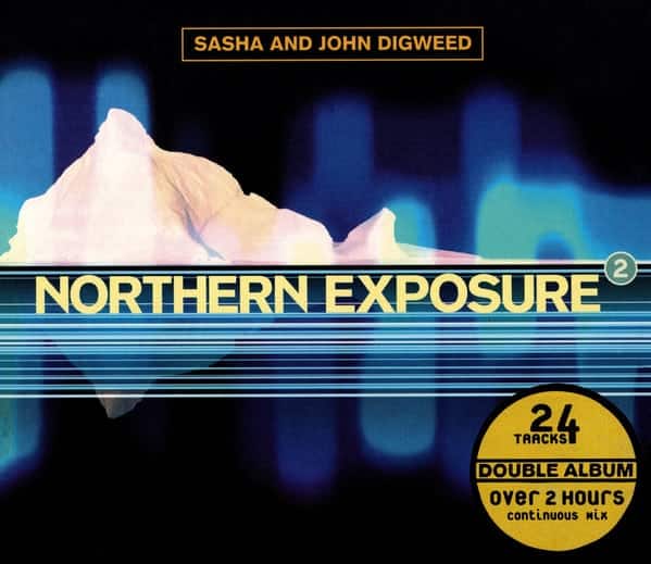 Album Sasha & John Digweed Northern Exposure Part 2