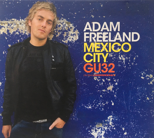 Adam Freeland Mexico City