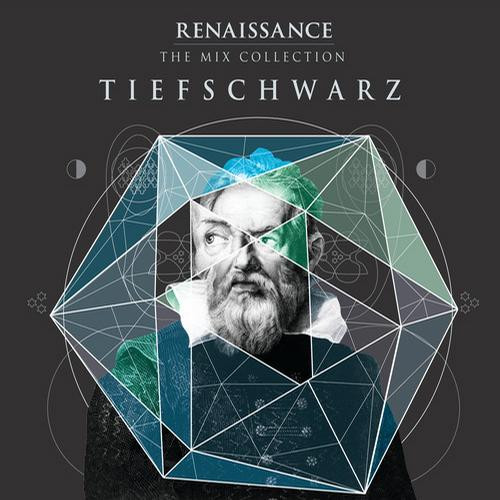 Tiefschwarz Renaissance The Mix Collection Part 9