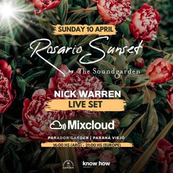 Rosario Sunset - Nick Warren Live Set